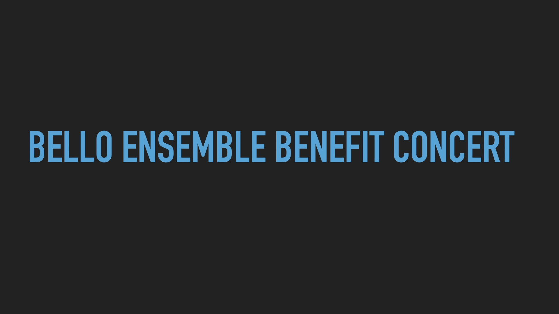 Bello Ensemble Benefit Concert 2023