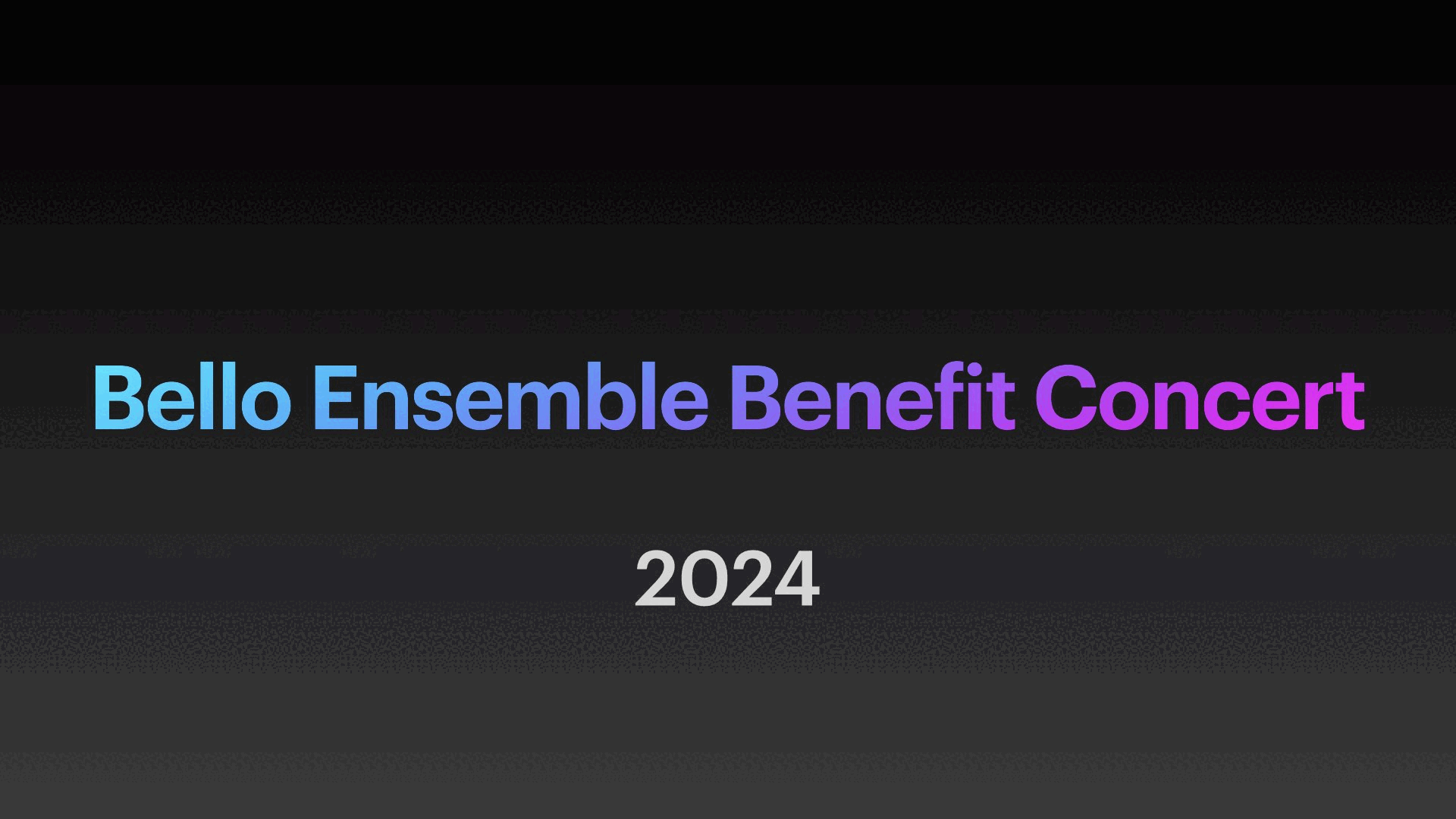 Bello Ensemble Benefit Concert 2024